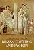 Roman Clothing and Fashion