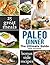Paleo Dinner: Top 25 Amazin...