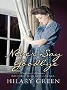 Never Say Goodbye