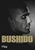 Bushido