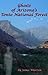 Ghosts of Arizona's Tonto N...