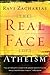 The Real Face of Atheism