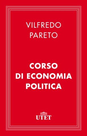 Corso di economia politica (CLASSICI - Economia) (Italian Edition)