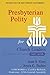 Presbyterian Polity for Chu...