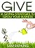 GIVE: 16 Giving Strategies ...