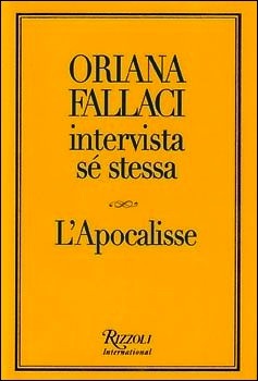 Oriana Fallaci intervista sé stessa - L'Apocalisse (Hardcover)
