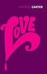 Love by Angela Carter