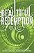 Beautiful Redemption (Beautiful Creatures, #4)