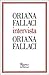 Oriana Fallaci intervista Oriana Fallaci