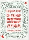 De vriend van de vriendin van de moeder van Maja