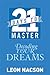 21 Days to Master Decoding Your Dreams by Leon Nacson