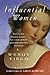 Influential Women by Wendy Virgo