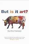 But Is It Art?: A...