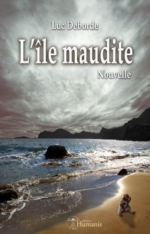 L'île maudite (Kindle Edition)
