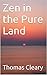 Zen in the Pure Land