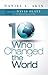 Ten Who Changed the World by Daniel L. Akin