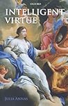 Book cover for Intelligent Virtue