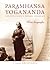 Paramhansa Yogananda: Una biografia