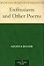 Enthusiasm and Other Poems