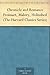 Chronicle and Romance Froissart, Malory, Holinshed (The Harvard Classics Series)