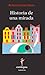 Historia de una mirada