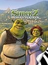 Shrek 2: The Movi...