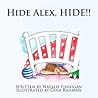 Hide Alex Hide by Natalie Finnigan