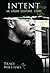 Intent: An Urban Suspense S...