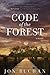 Code of the Forest
