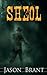 Sheol (West of Hell Book 3)