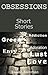 OBSESSIONS - 3 Short Storie...
