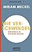 Wir verschwinden by Miriam Meckel