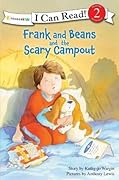 Frank and Beans and the Scary Campout
