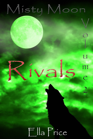 Rivals (Misty Moon #2)