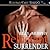 Reluctant Surrender (Trust in Me, #2)