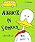Aaaack in School - a children's book with humor, adventure and a crazy duck