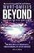 What Dwells Beyond by Jeffrey W. Mardis What Dwells Beyond by Jeffrey W. Mardis
