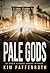 Pale Gods