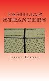 Familiar Strangers