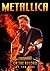 Metallica - Uncensored On t...
