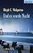 Und es wurde Nacht by Birgit C. Wolgarten