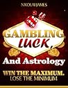 Gambling, Luck, a...