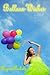Balloon Wishes (Angel Book 2)