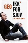 Ikk' for sjov - om kemo og comedy by GEO