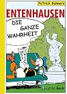 Entenhausen. Die ganze Wahrheit