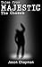 Tales from Majestic: The Ch...