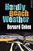 Hardly Beach Weather