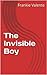 The Invisible Boy