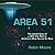 Area 51: The Untold Story of a UFO Test Pilot at America's Most Secret Air Base (The Untold Stories Series Book 2)