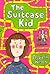 The Suitcase Kid by Jacqueline Wilson